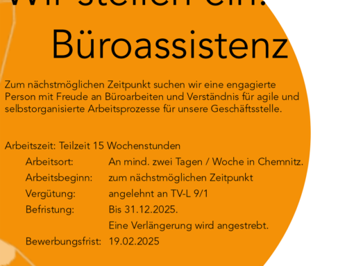 Wir stellen ein: Büroassistenz in Teilzeit (15h)